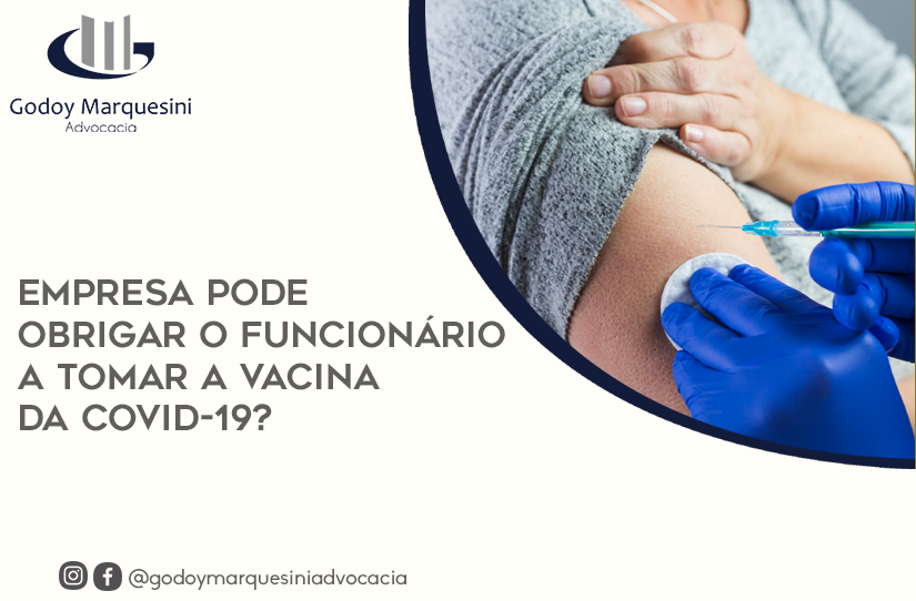 Enmpresa pode obrigar funcionário a se vacinar